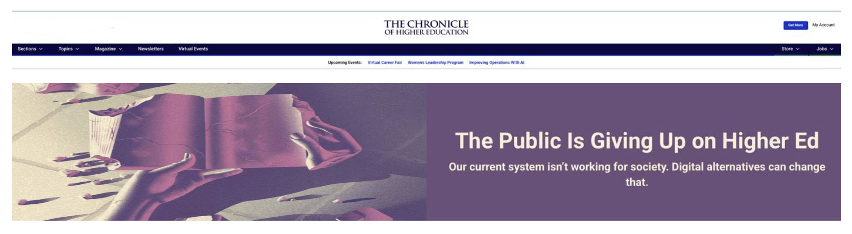 Website header with "The Chronicle of Higher Education" and an article titled "The Public Is Giving Up on Higher Ed" discussing digital alternatives to current educational systems.